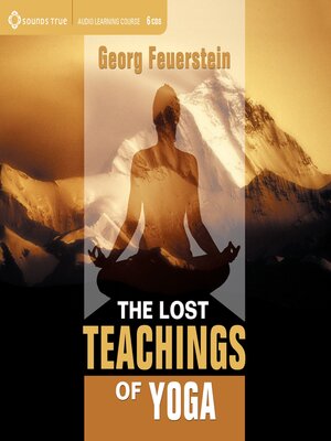 cover image of The Lost Teachings of Yoga
